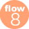 flow 8